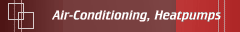 Air-Conditioning, Heatpumps