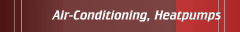 Air-Conditioning, Heatpumps