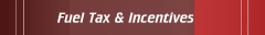 Fuel Tax & Incentives