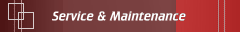 Service & Maintenance